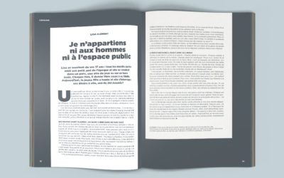 « Je n’appartiens ni aux hommes ni à l’espace public&nbsp;»