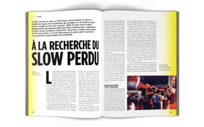 À la recherche du Slow&nbsp;perdu