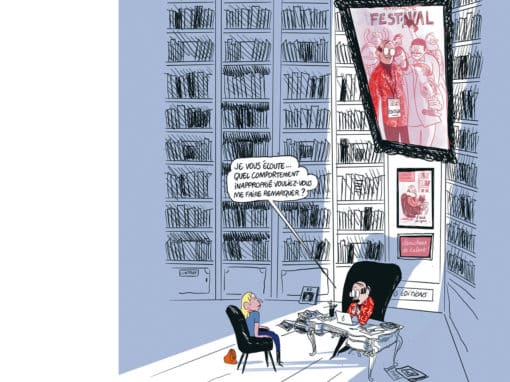 Illustration Maëlle Réat « Je vous écoute quel comportement vouliez-vous me faire remarque » pour Focus « À quand un #metoo dans la BD »