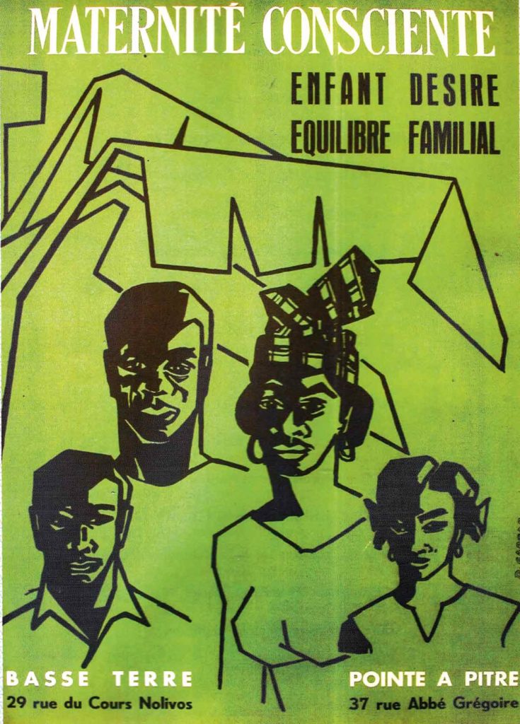 Affiche reproduite dans la brochure de L’Association guadeloupéenne pour le planning familial 40 ans d’histoire de La Maternité consciente 1964-2004 (Pointe-à-Pitre, 2004). Collection particulière /  © La Maternité Consciente, Planning Familial de Guadeloupe