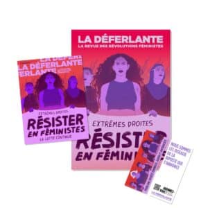 Numéro 15 + Goodies - Résister en féministes