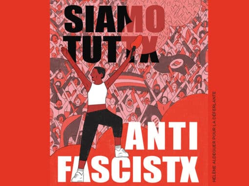 Siamo tuttx antifascistx par Hélène Aldeguer