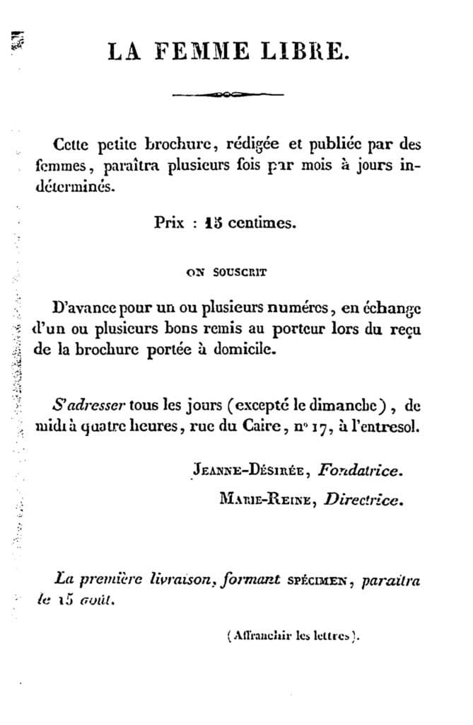 Prospectus annonçant la publication des deux premiers numéros de la revue La Femme libre en août 1832. Composé d’une rédaction non mixte, le titre entend articuler l’émancipation féminine à celle du prolétariat. Crédit&nbsp;: BNF